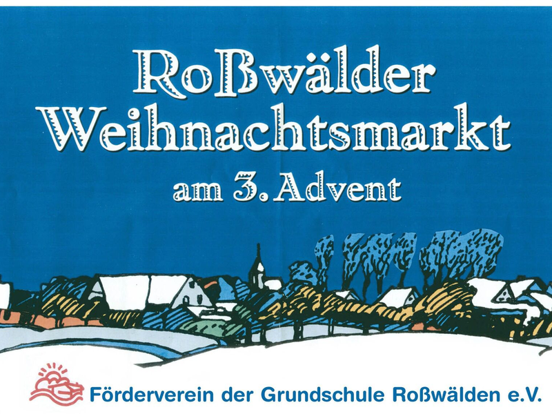 Plakat für den Roßwälder Weihnachtsmarkt am 3. Advent